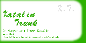 katalin trunk business card